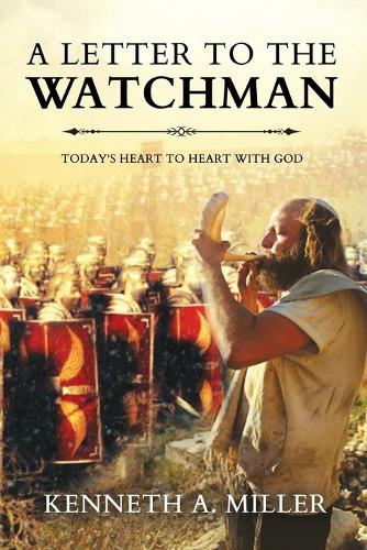 A Letter to the Watchman