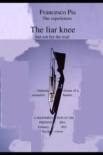 The liar knee