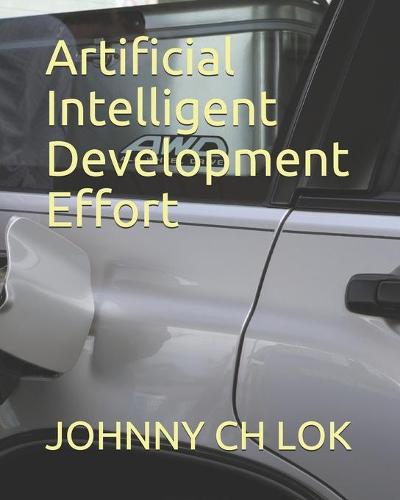 Artificial Intelligent Development Effort