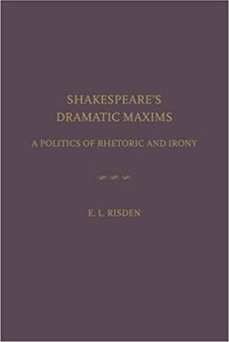 Shakespeare's Dramatic Maxims