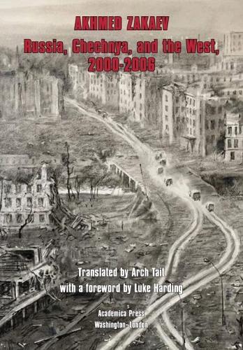 Russia, Chechnya, and the West, 2000–2006