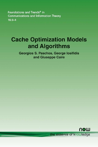 Cache Optimization Models and Algorithms