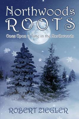 Northwoods Roots