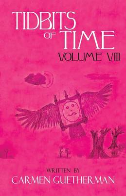 Tidbits of Time Volume VIII