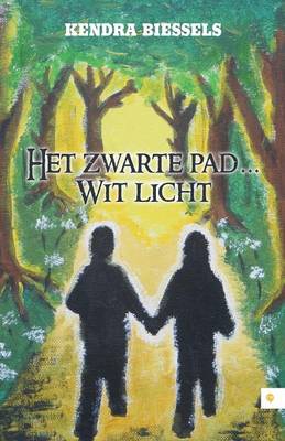 Het Zwarte Pad...Wit Licht
