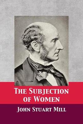 The Subjection of Women