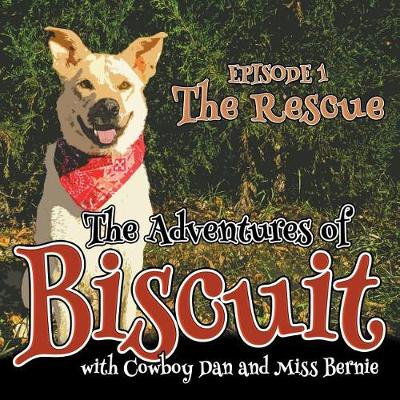 The Adventures of Biscuit