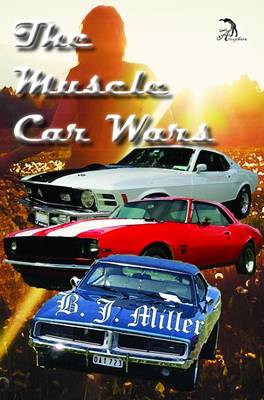 The Muscle Car Wars