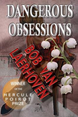 Dangerous Obsessions