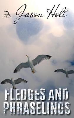 Fledges and Phraselings