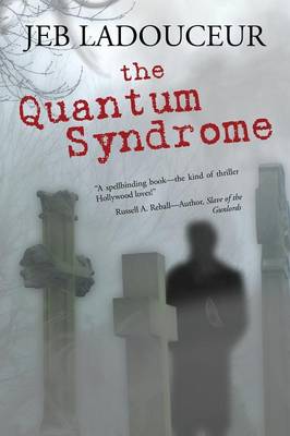 The Quantum Syndrome