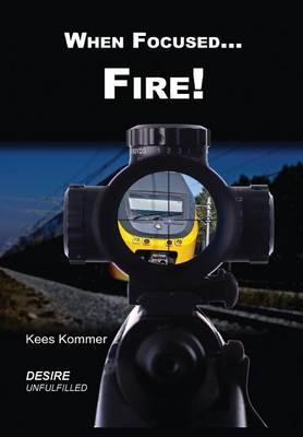 When Focused...Fire!