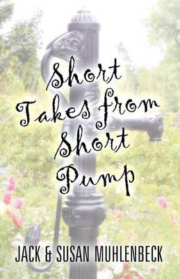 Short Takes from Short Pump