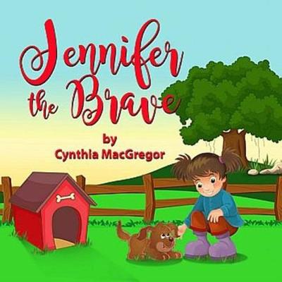 Jennifer the Brave