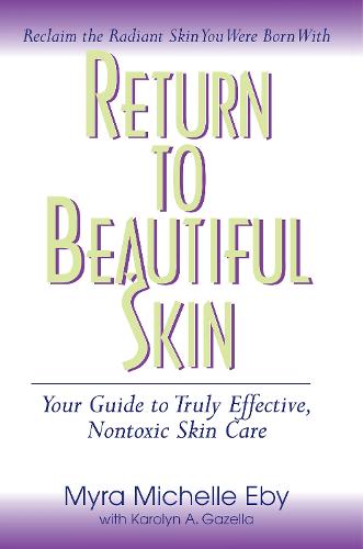 Return to Beautiful Skin
