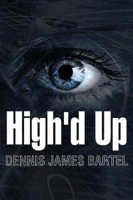 High'd Up
