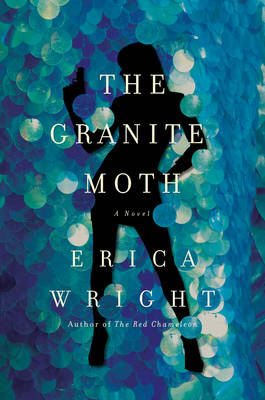 The Granite Moth - A Novel