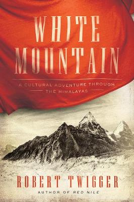 White Mountain - A Cultural Adventure Through the Himalayas