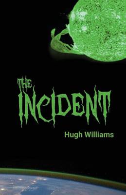 The Incident
