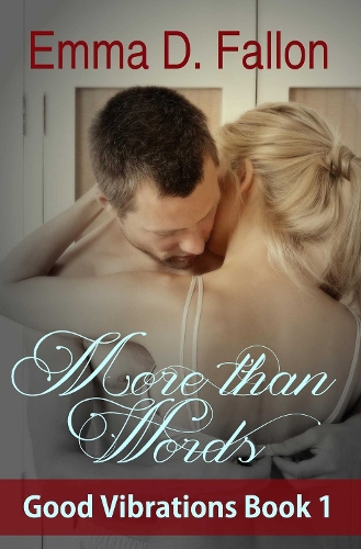 More Than Words Volume 1