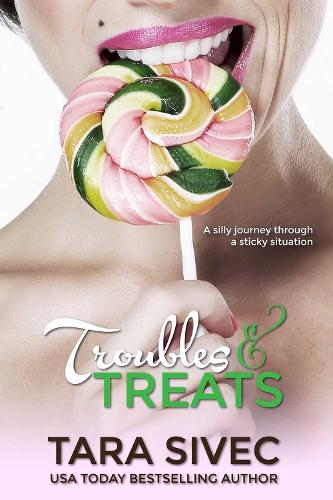 Troubles and Treats Volume 3