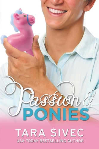Passion and Ponies Volume 2