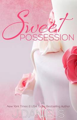 Sweet Possession