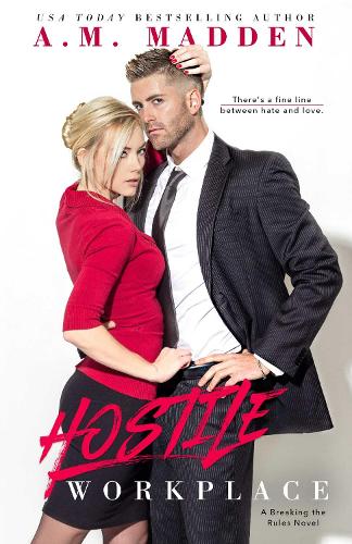 Hostile Workplace Volume 2