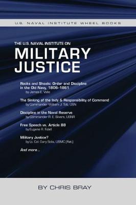 The U.S. Naval Institute on Military Justice