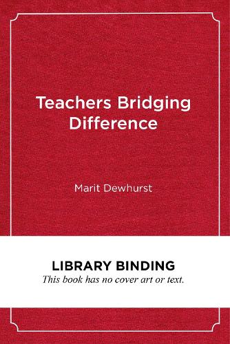 Teachers Bridging Difference