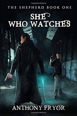 She Who Watches