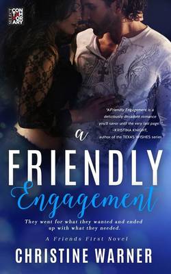 A Friendly Engagement