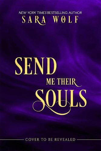 Send Me Their Souls