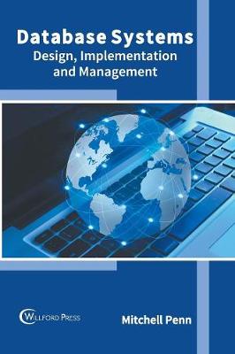 Database Systems: Design, Implementation and Management