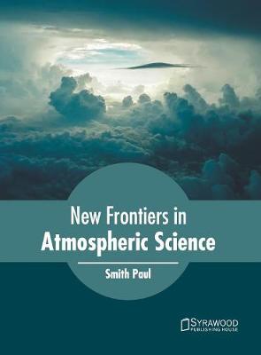 New Frontiers in Atmospheric Science