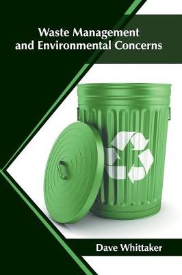 Waste Management and Environmental Concerns