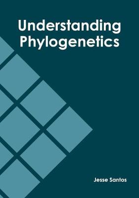 Understanding Phylogenetics