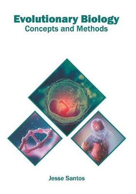 Evolutionary Biology: Concepts and Methods