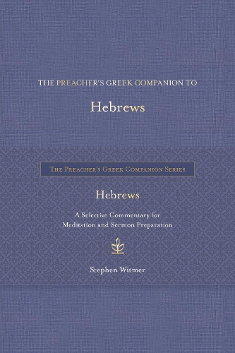 The Preacher's Greek Companion