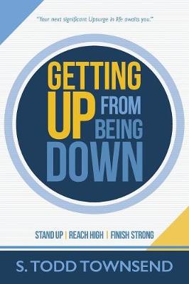 Getting Up from Being Down