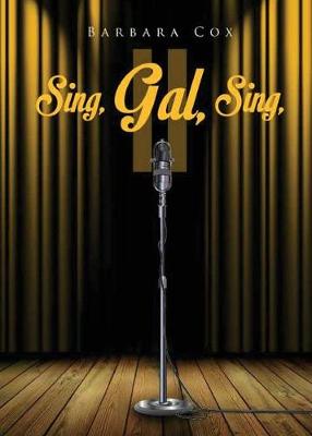 Sing, Gal, Sing II