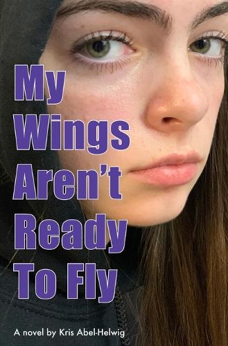 My Wings Aren't Ready To Fly