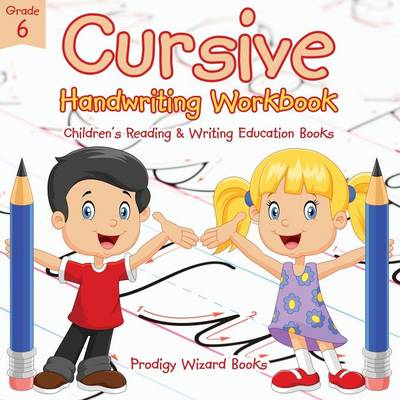 Cursive Handwriting Workbook Grade 6