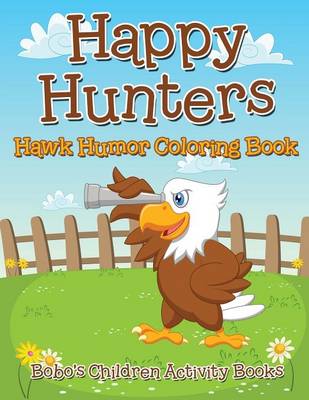 Happy Hunters