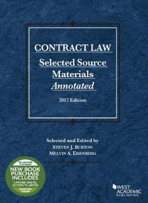 Contract Law, Selected Source Materials Annotated