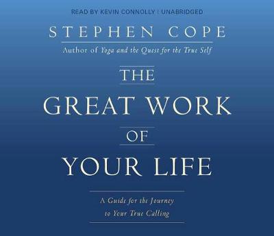 The Great Work of Your Life