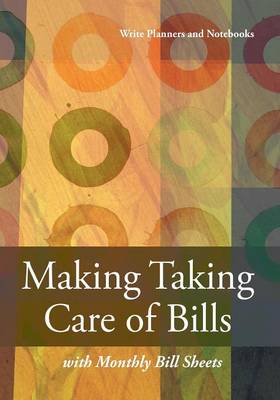 Making Taking Care of Bills with Monthly Bill Sheet
