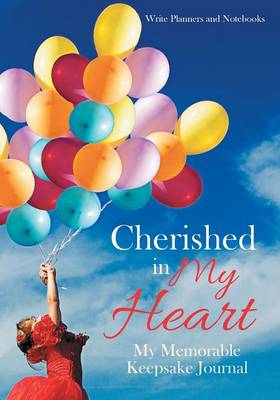 Cherished in My Heart