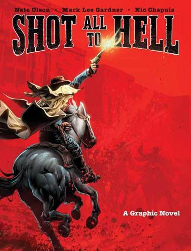 Shot All to Hell