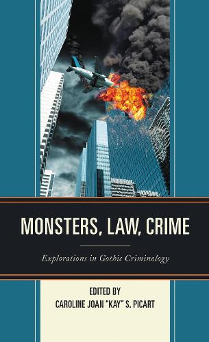 Monsters, Law, Crime